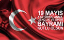“Benim için 19 Mayıs”