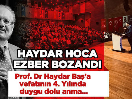 BTP merhum Genel Başkanı Prof. Hüseyin Baş anıldı