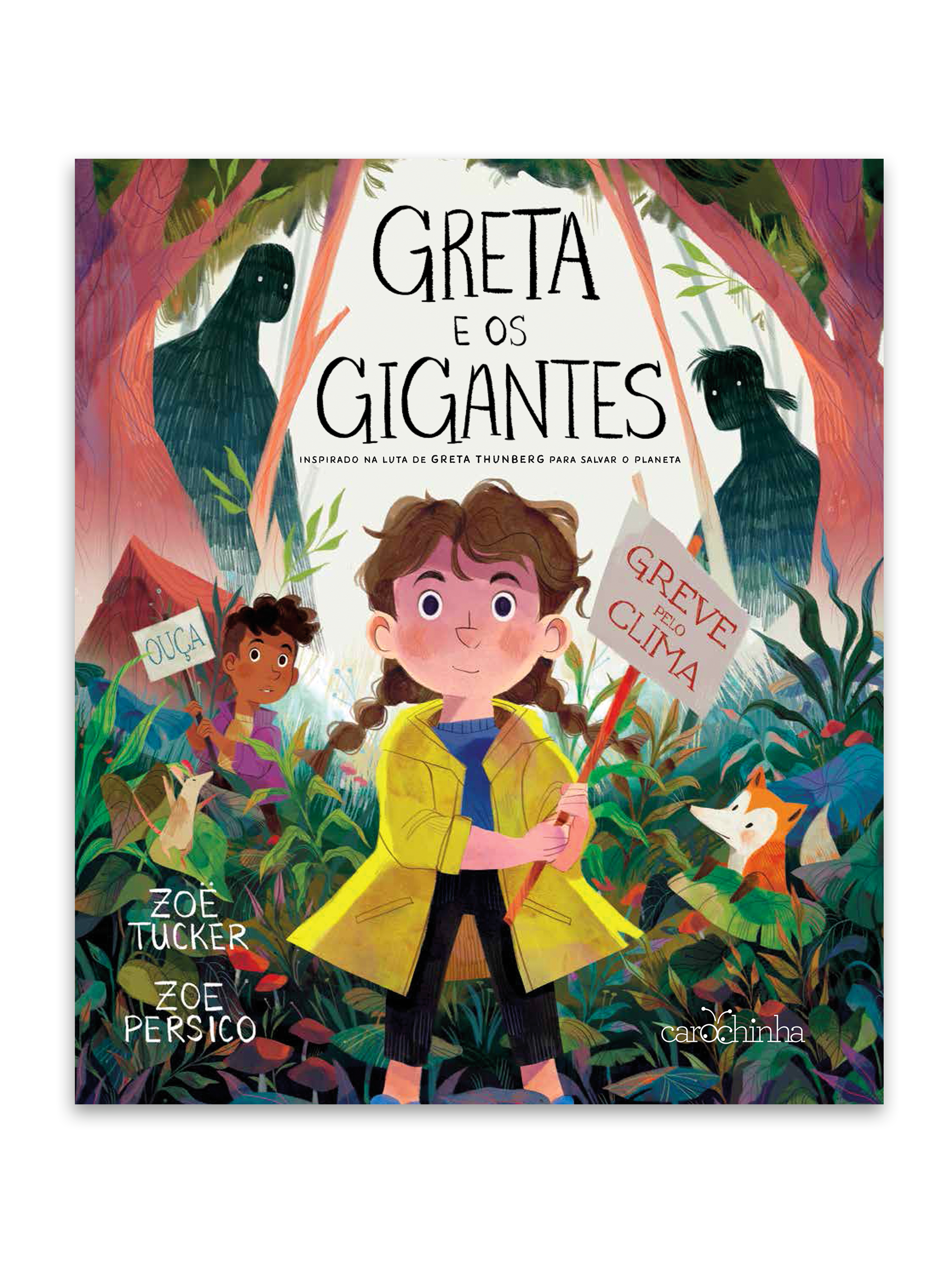 Greta e os Gigantes: inspirado na luta de Greta Thunberg para salvar o planeta
