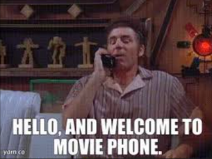 Kramer Welcome to Movie Phone