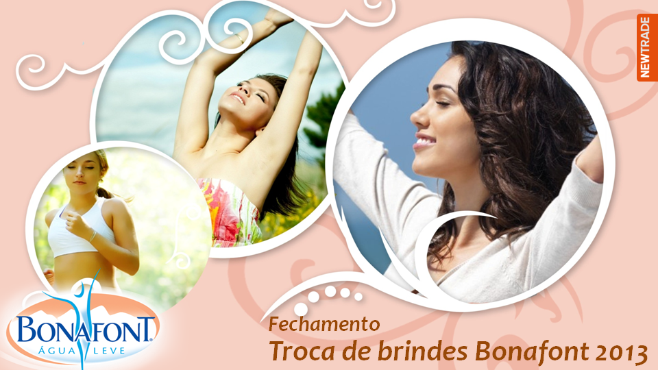 BONAFONT - AÇÃO TROCA DE BRINDES