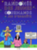 Randonnée des Jeunes Gourmands & Jeu d’enquête
