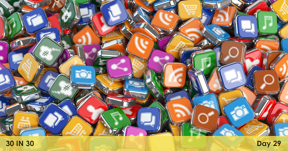 Pile of colorful app icons with social, music, chat, and camera symbols; yellow banner reads 30 IN 30 and Day 29.