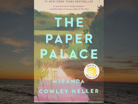 The Paper Palace by Miranda Cowley Heller- Mini Book Review.