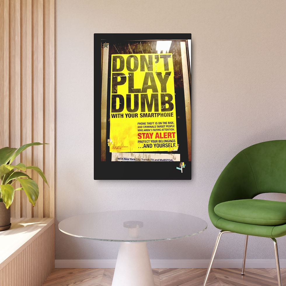 Thumbnail: "Don't Play Dumb" Metal Photo Print