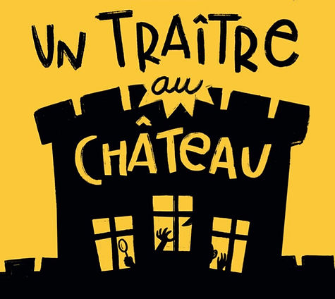 Affiche un traître au château 