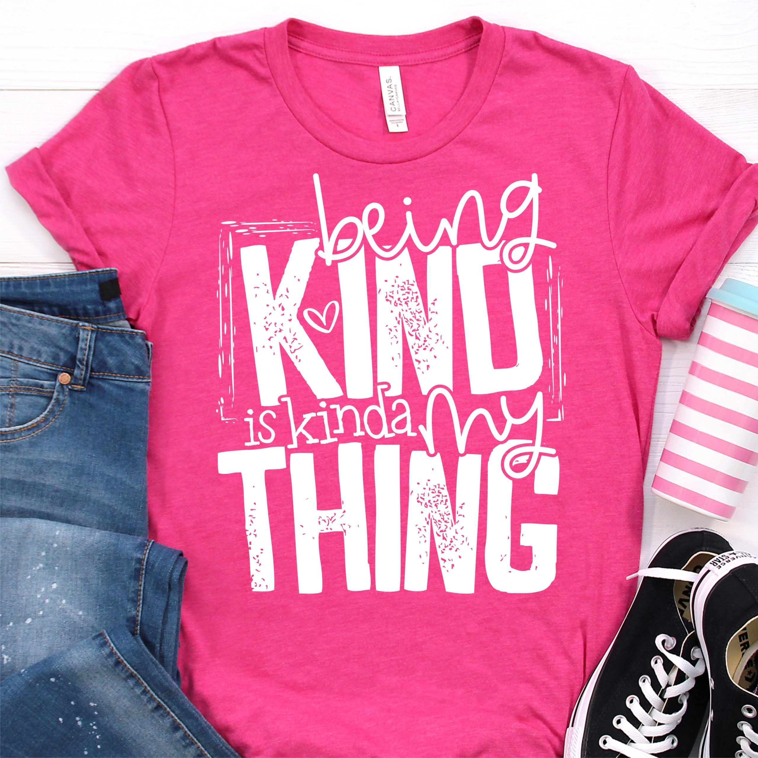 Being Kind is kinda my Thing