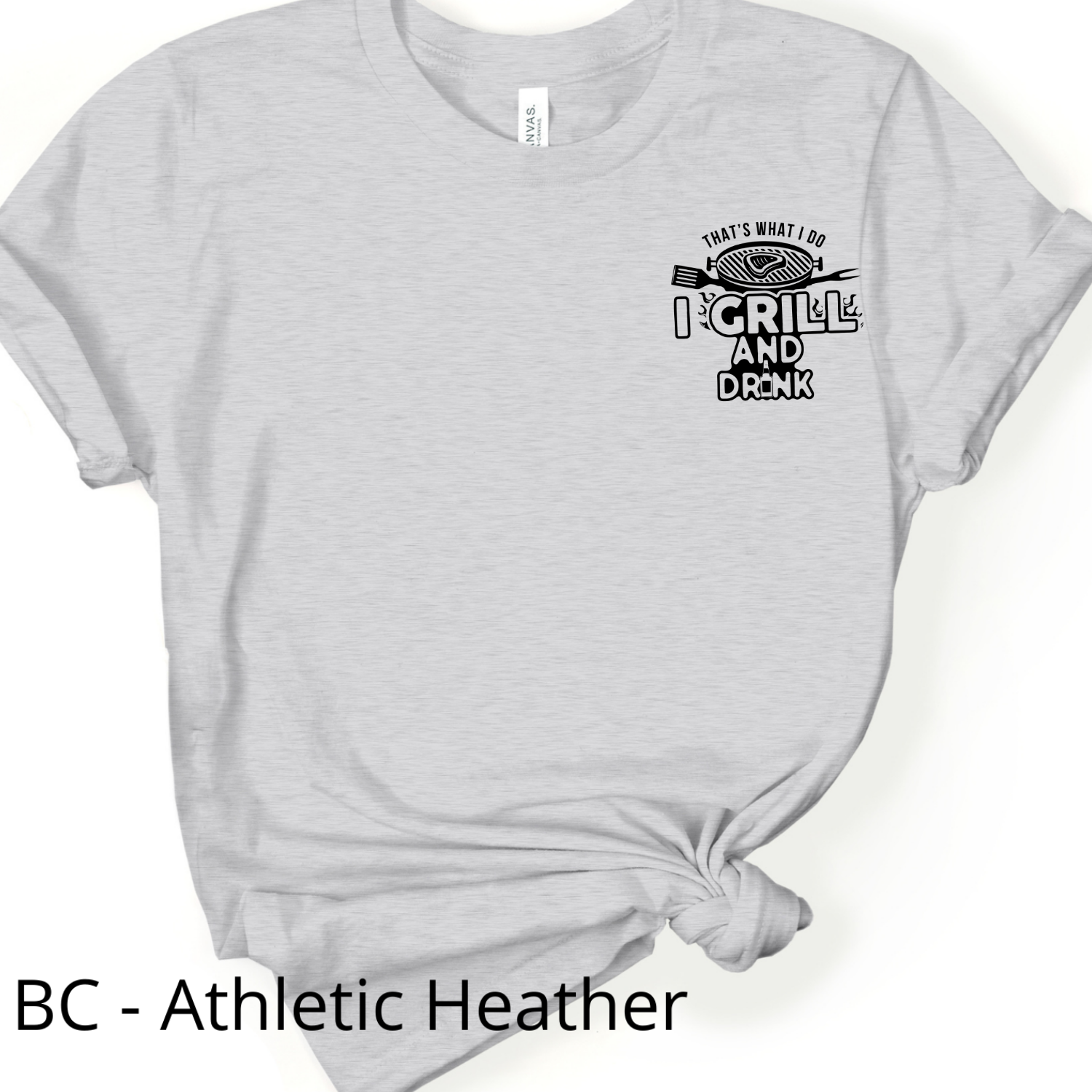 That's what I do, I grill and drink