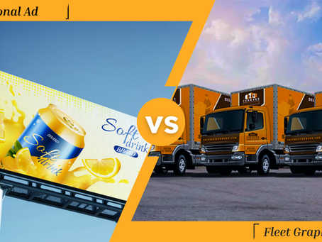 Fleet Graphics vs Traditional Ads: Which Are More Effective?