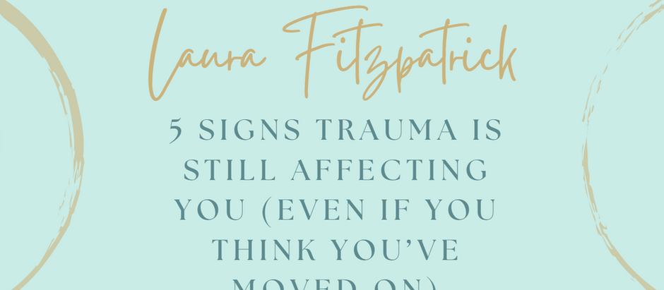 5 Signs Trauma Is Still Affecting You (Even If You Think You’ve Moved On)Introduction