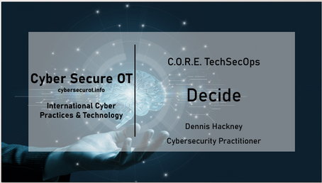 TechSecOps: CORE Decide Specifications