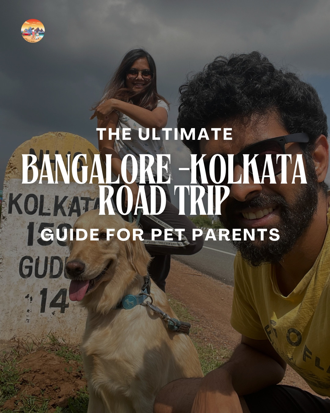 Bangalore to Kolkata Pet Friendly Road Trip Guide