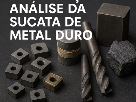 Como é feita a segregação e análise da sucata de metal duro?