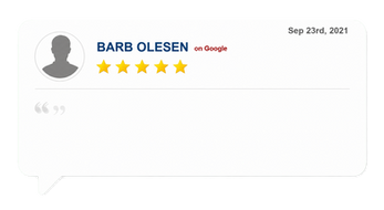 5-star Google review by Barb Olesen on Sep 23, 2021