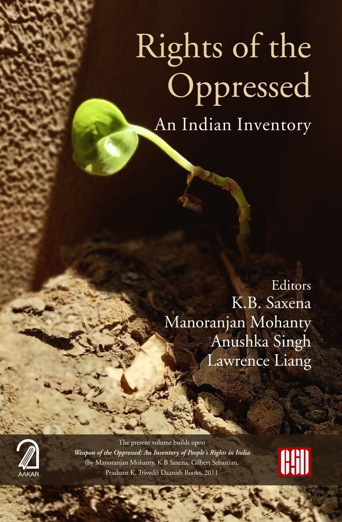 RIGHTS OF THE OPPRESSED: An Indian Inventory