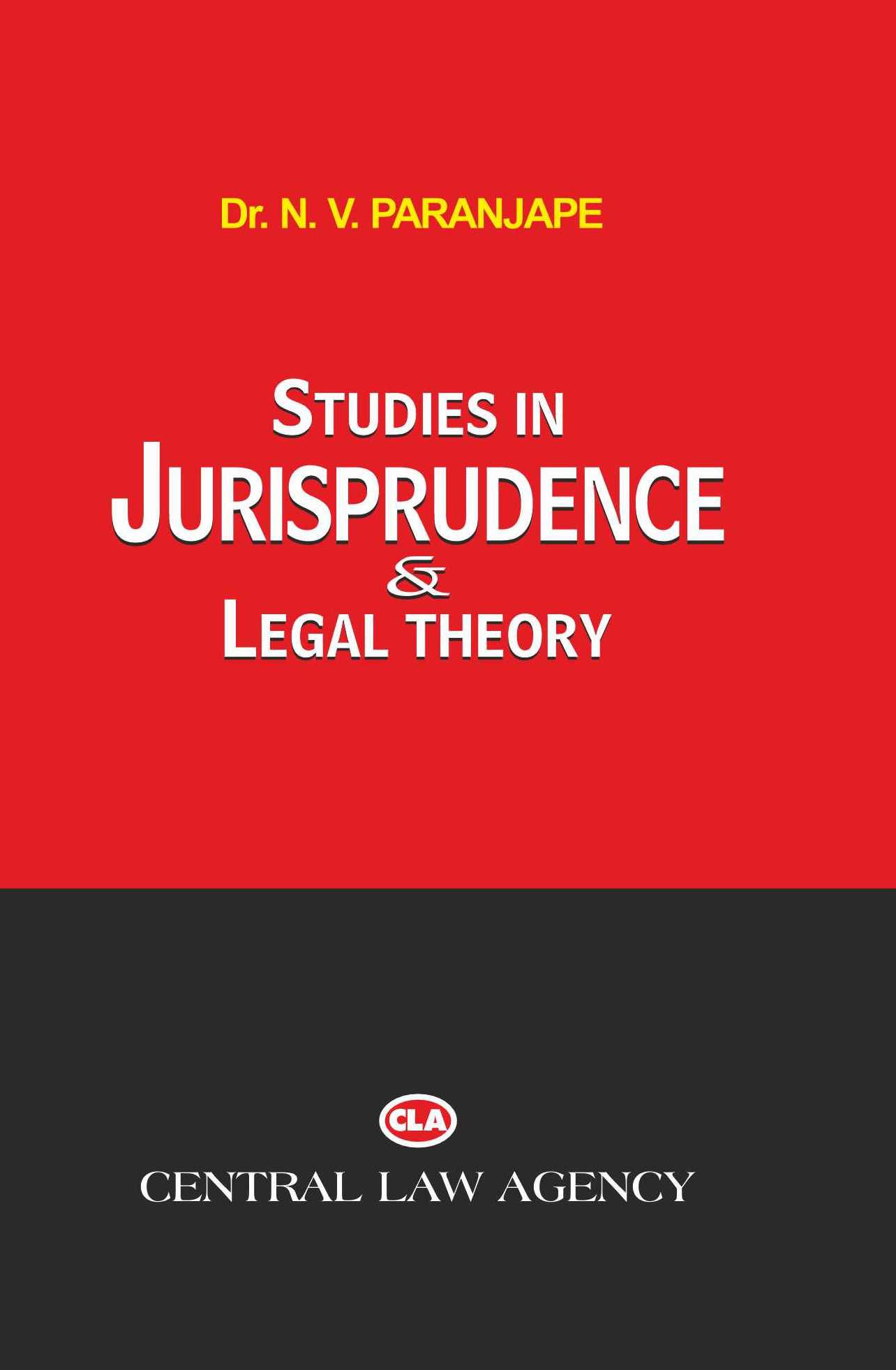JURISPRUDENCE AND INDIAN LEGAL THEORY By Dr. N.V. Paranjape