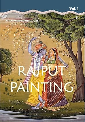 RAJPUT PAINTING (SET OF 2 VOLS.) by ANANDA COOMARASWAMY
