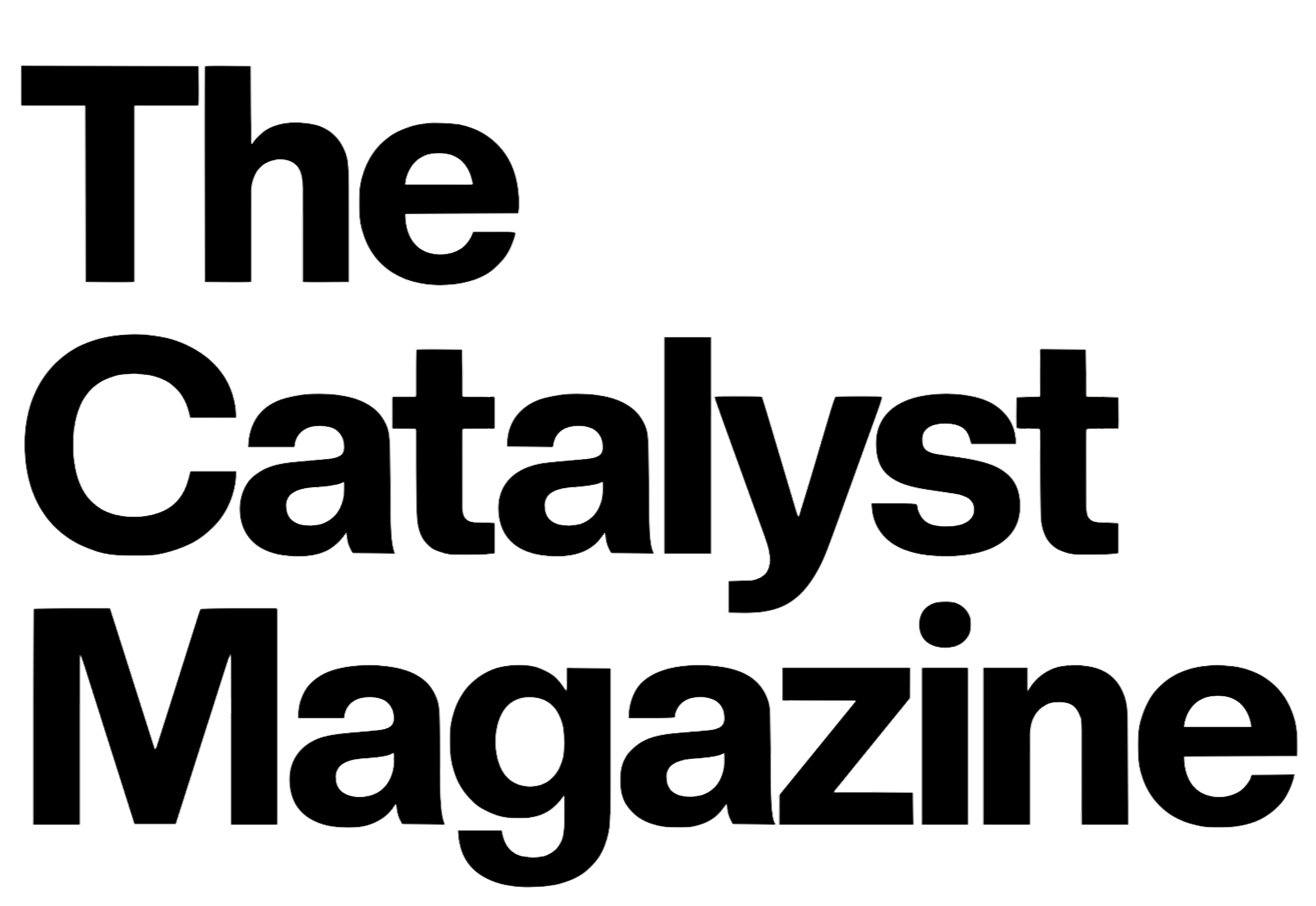 The Catalyst Magazine