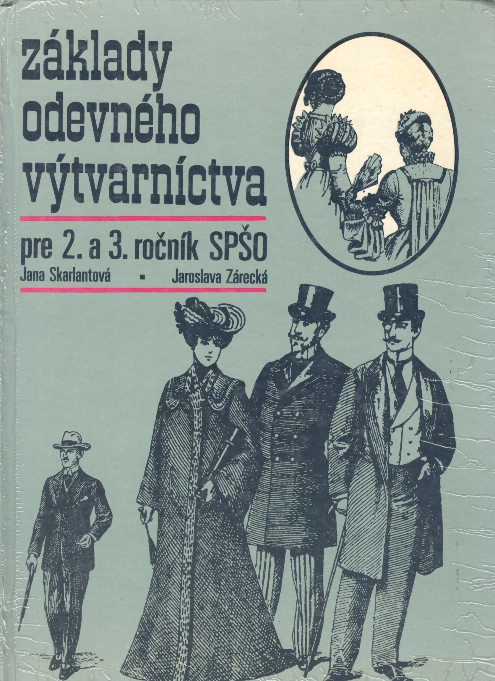 Základy odevného výtvarníctva pre 2. a 3. ročník SPŠO
