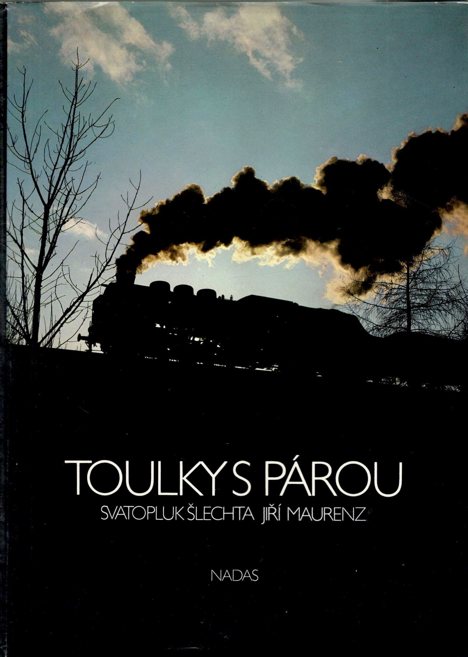 Šlechta S. - Maurenz J., Toulky s párou