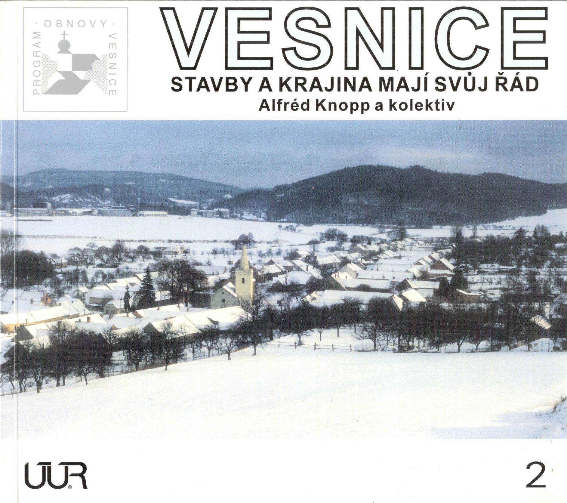 Knopp Alfréd a kol., Vesnice. Stavby a krajina mají svůj řád