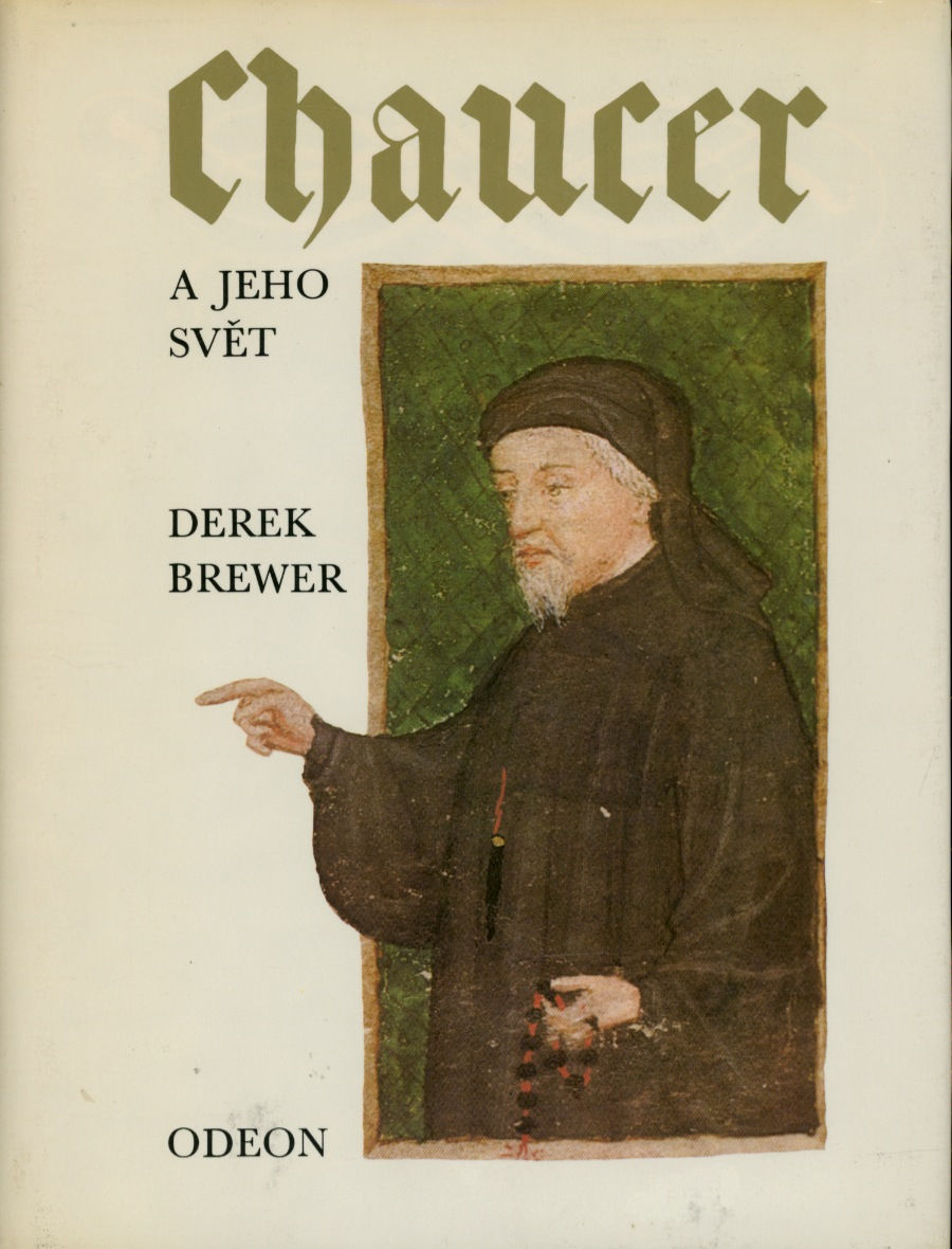 Brewer Derek, Chaucer a jeho svět