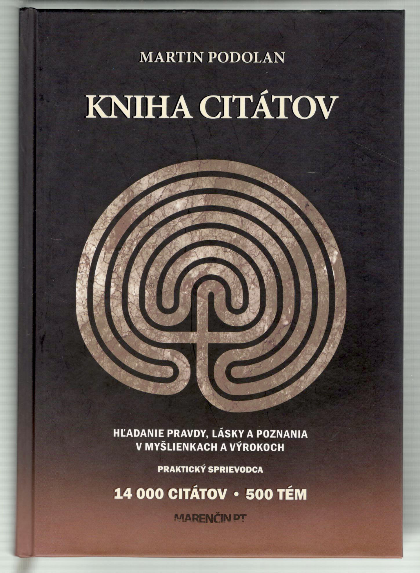 Podolan Martin, Kniha citátov