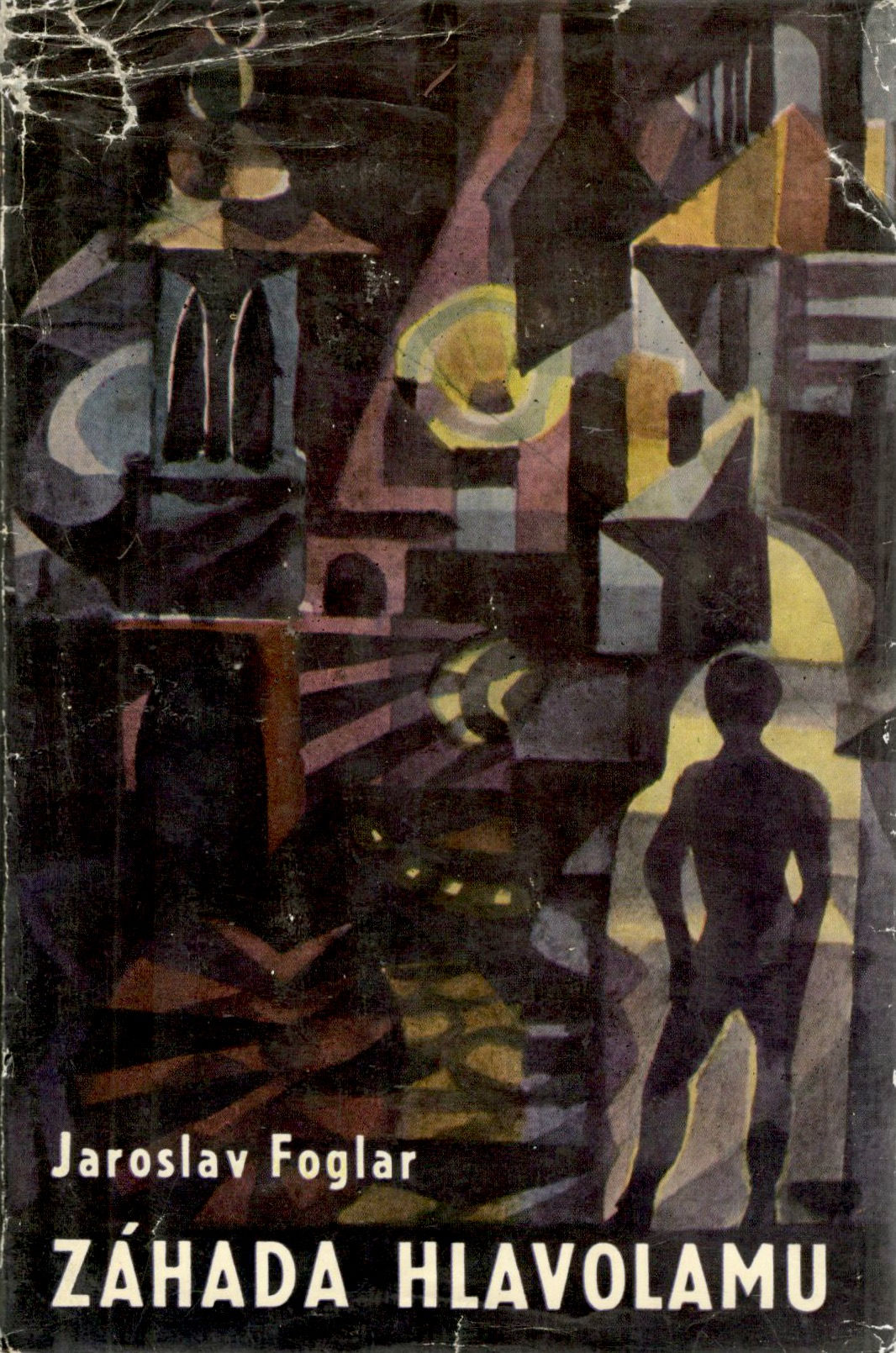 Foglar Jaroslav, Záhada hlavolamu