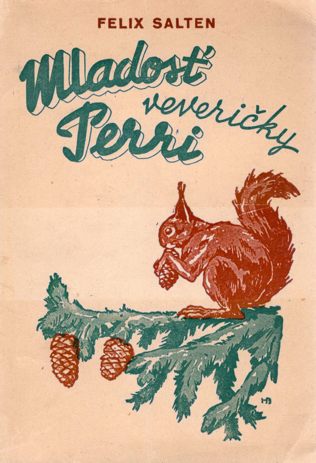 Salten Felix, Mladosť veveričky Perri
