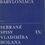 Miniatúra: Sebrané spisy Vladimíra Holana IX. Babyloniaca