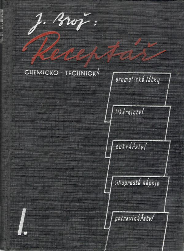 Brož Jozef, Receptář chemicko - technický I. - III.