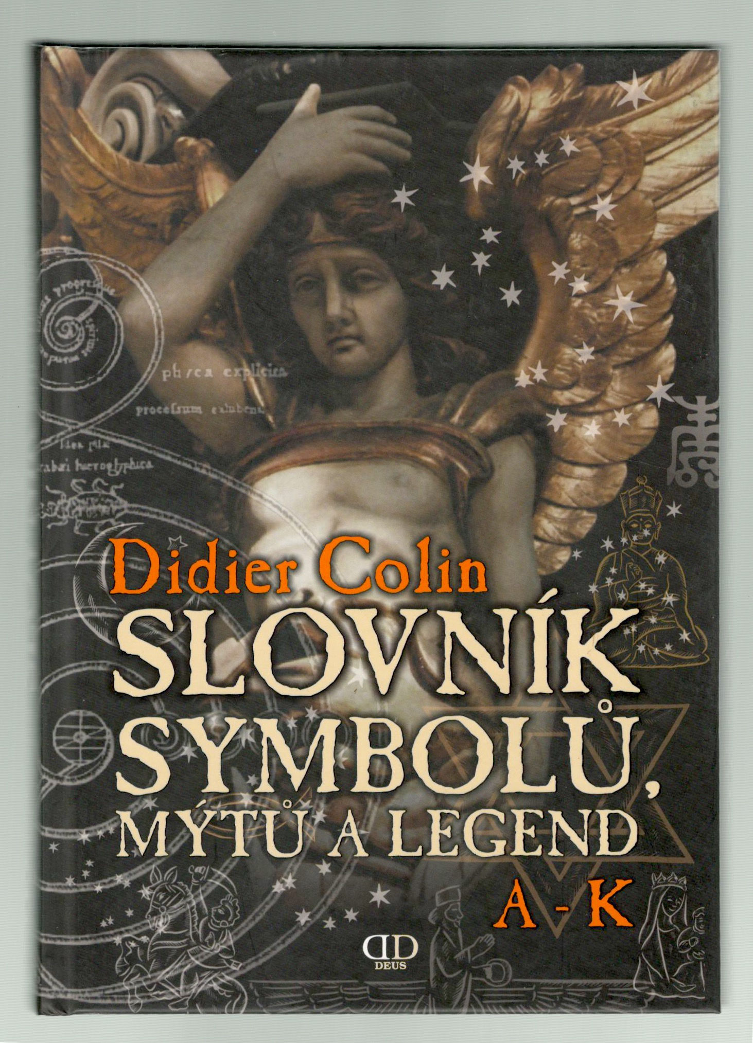 Colin Didier, Slovník symbolů mýtů a legend A - K
