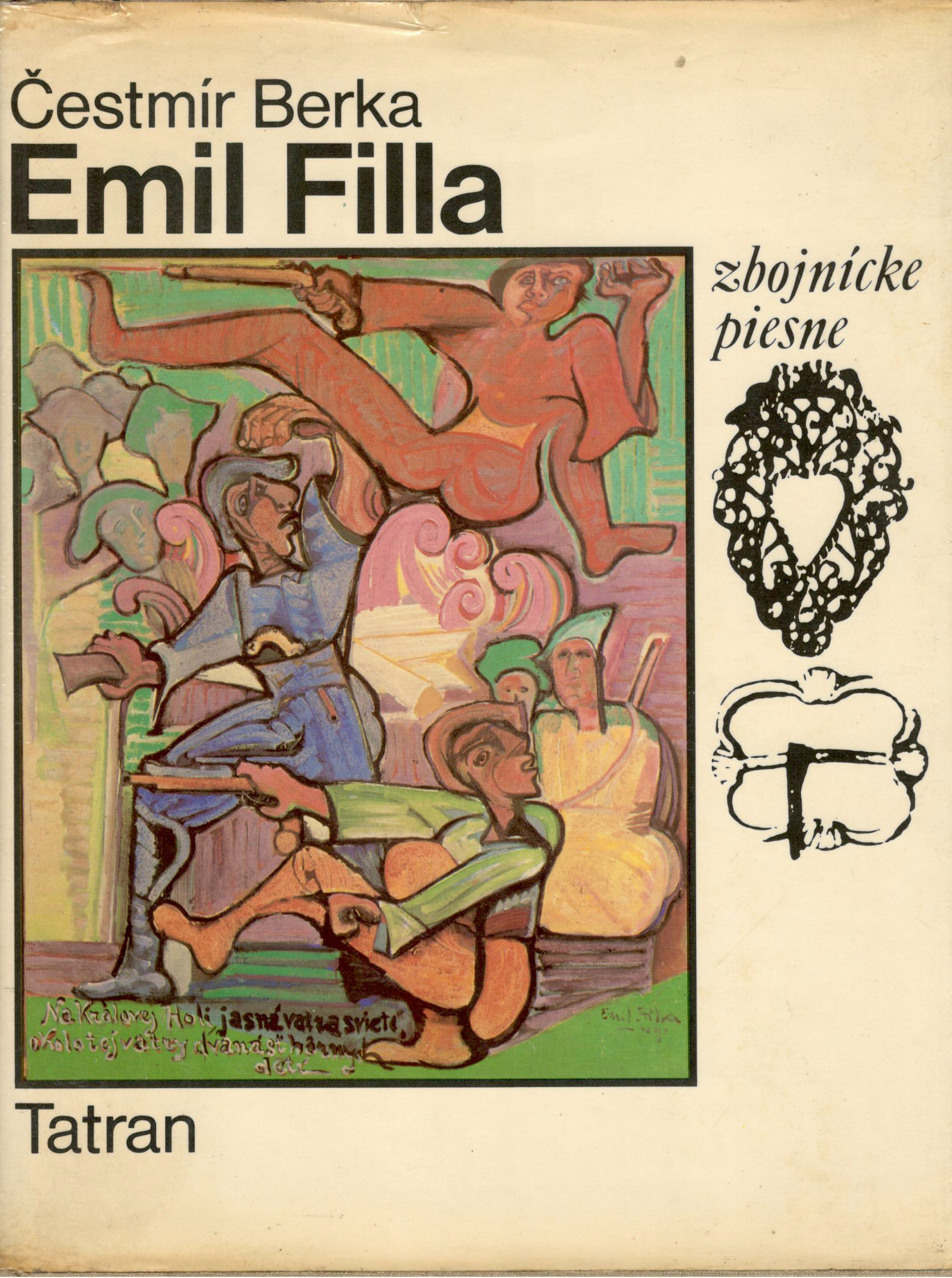 Berka Čestmír, Emil Filla. Zbojnícke piesne slovenského ľudu