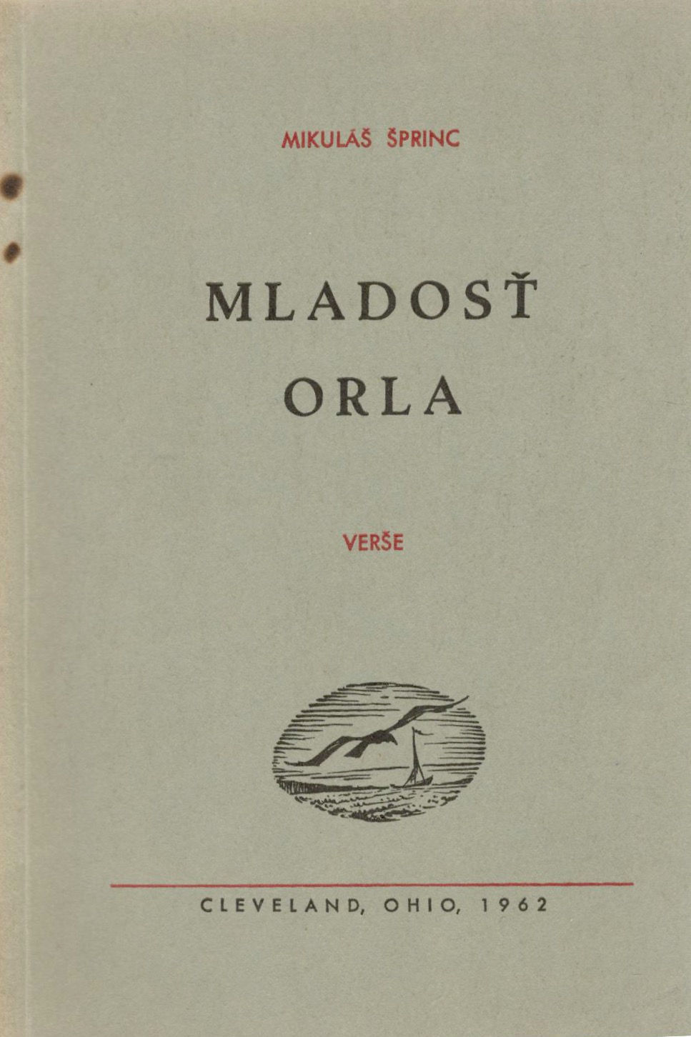 Šprinc Mikuláš, Mladosť orla. Verše