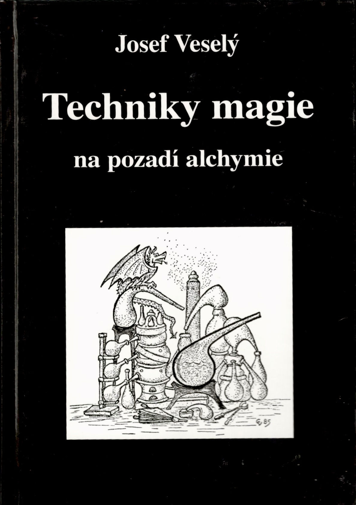 Veselý Jozef, Techniky magie na pozadí alchymie