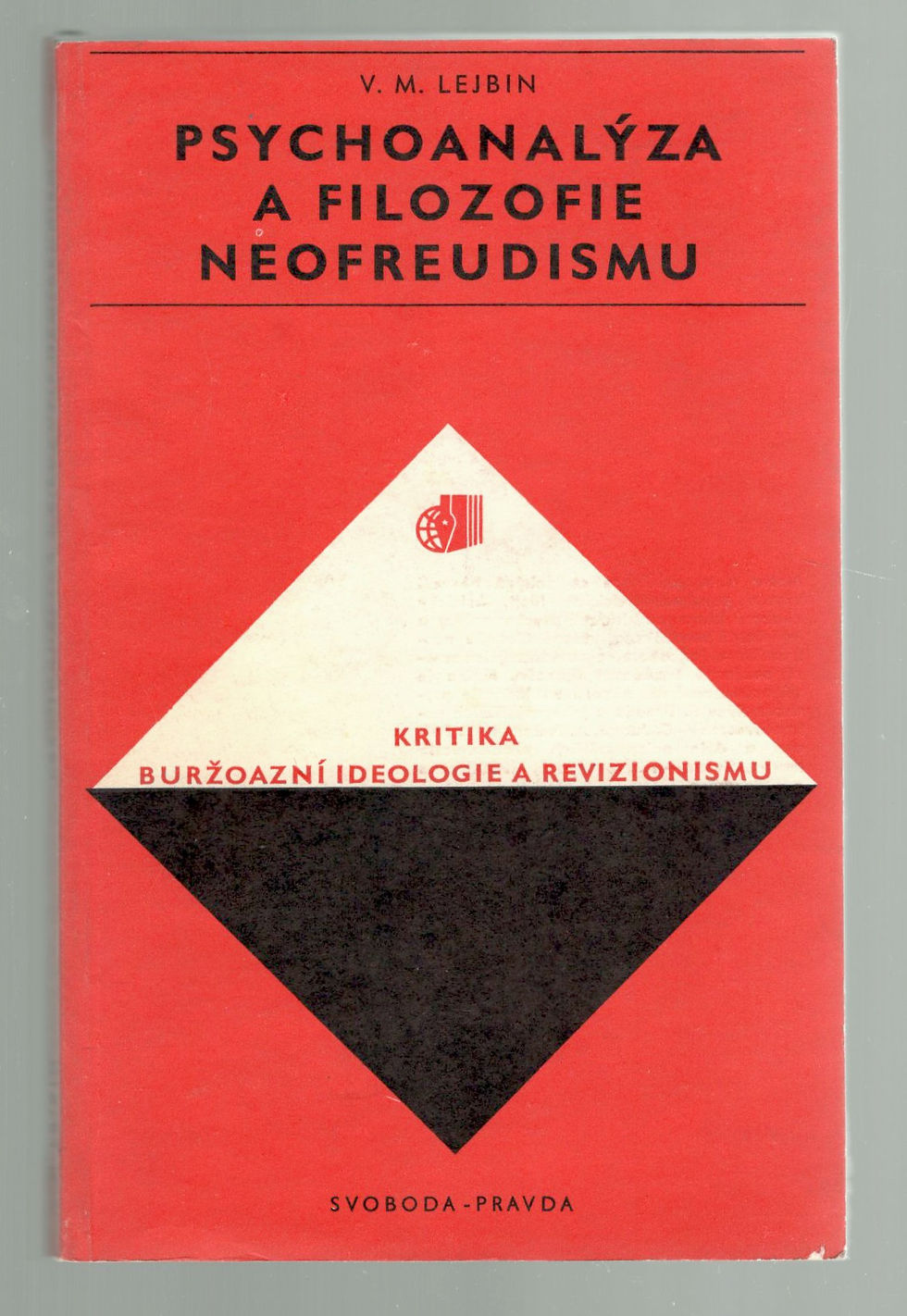 Thumbnail: Lejbin V. M., Psychoanalýza a filozofie neofreudismu