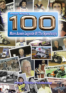 100 More Aussie Legends Of The Speedways