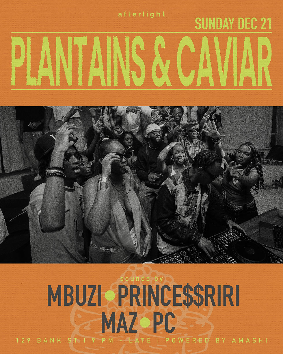 SUNDAYS: PLANTAINS & CAVIAR 