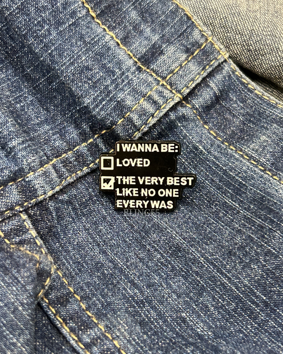 Wanna Be Lapel Pin