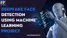 Deepfake face detection using machine learning project