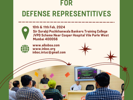 Workshop for Defence Representatives scheduled for 10th & 11th Feb, 2024 at Mumbai organized by INBOC & AIBOBOA