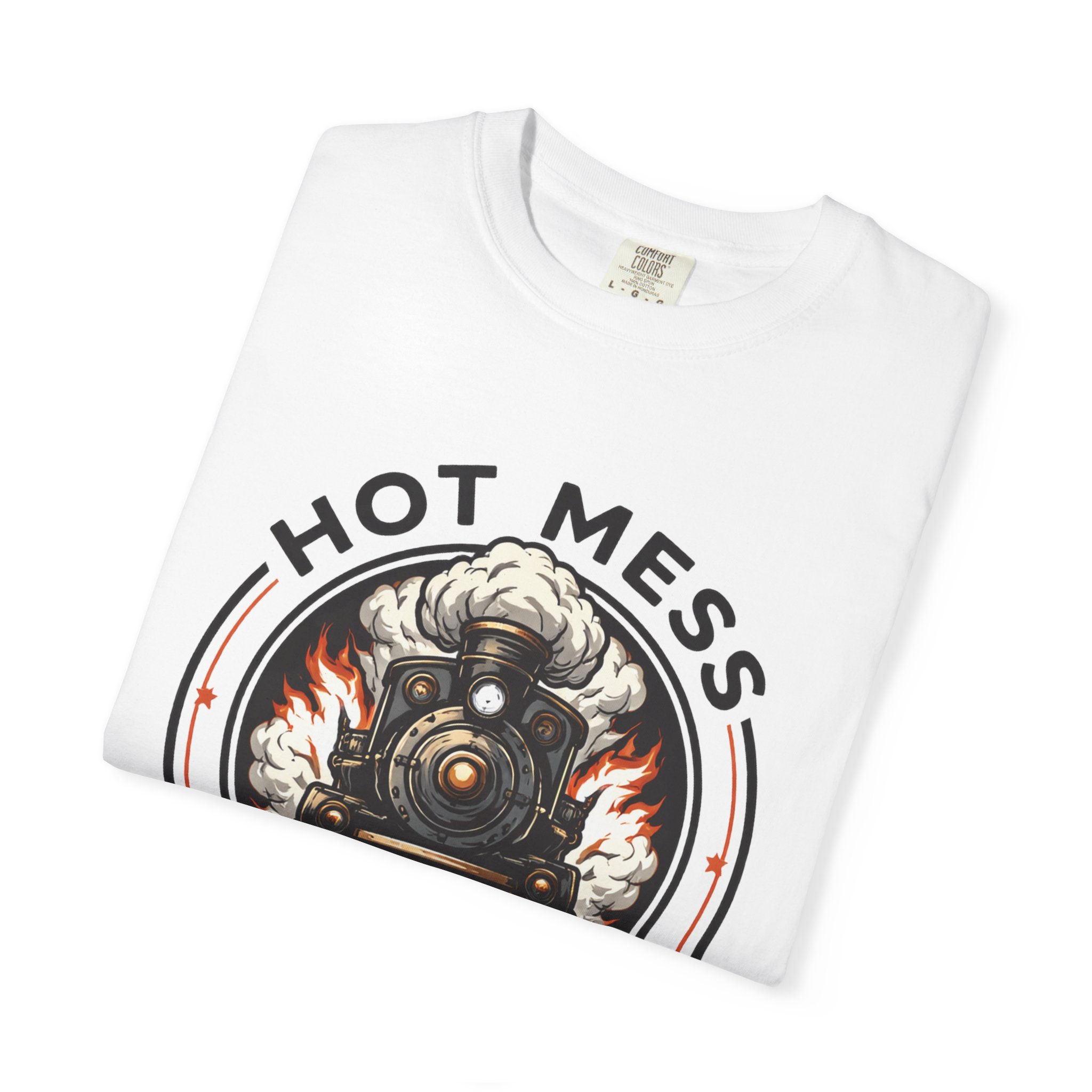 Hot Mess Express T-Shirt 
