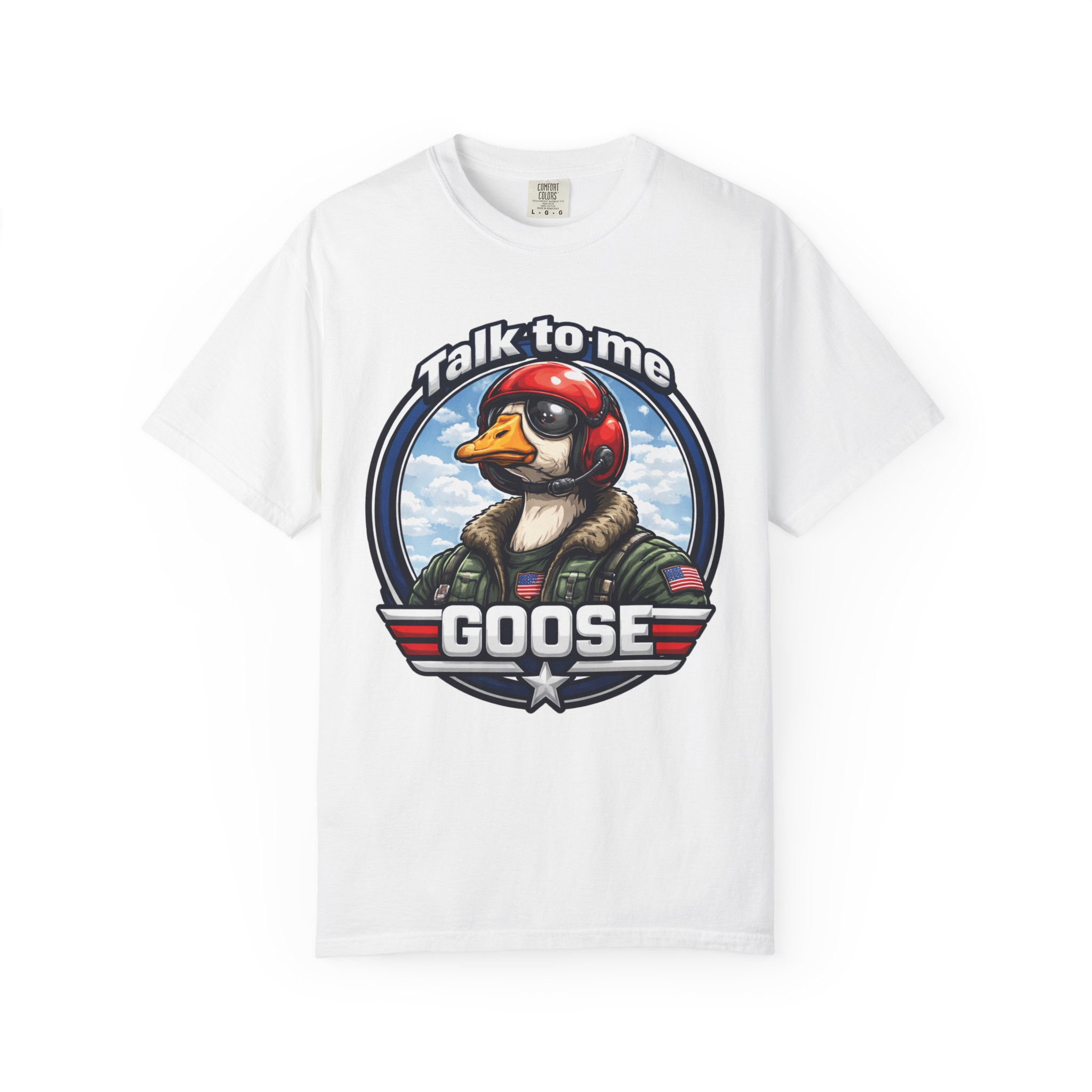 Talk to Me Goose T-Shirt