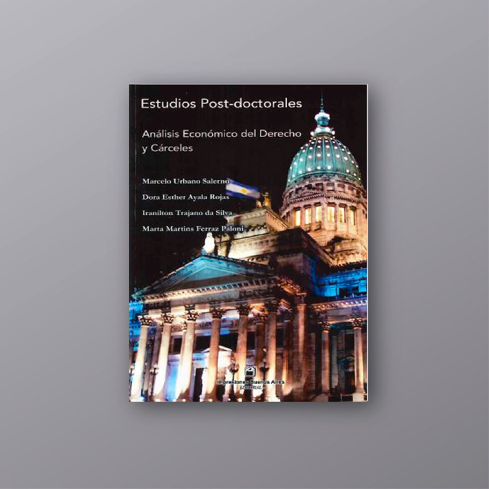 Estudios Post-Doctorales - Análisis Económico del Derecho y Cárceles