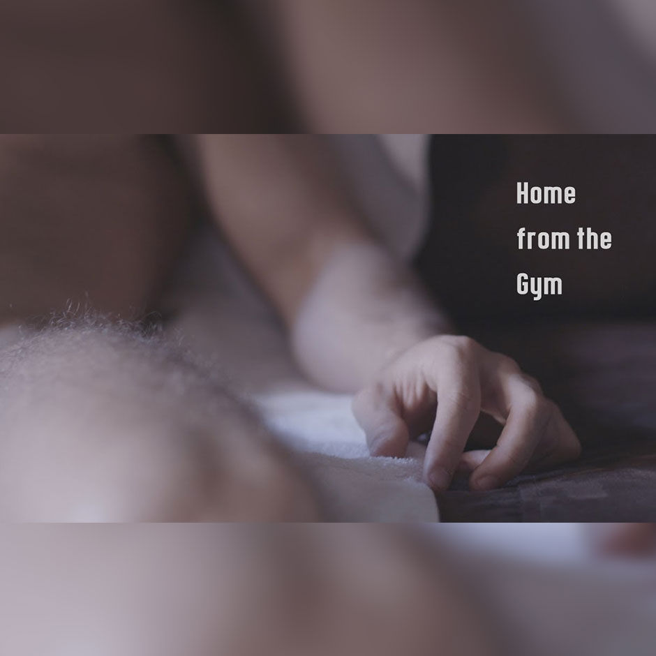 Home from the gym| Watch LGBT films and 