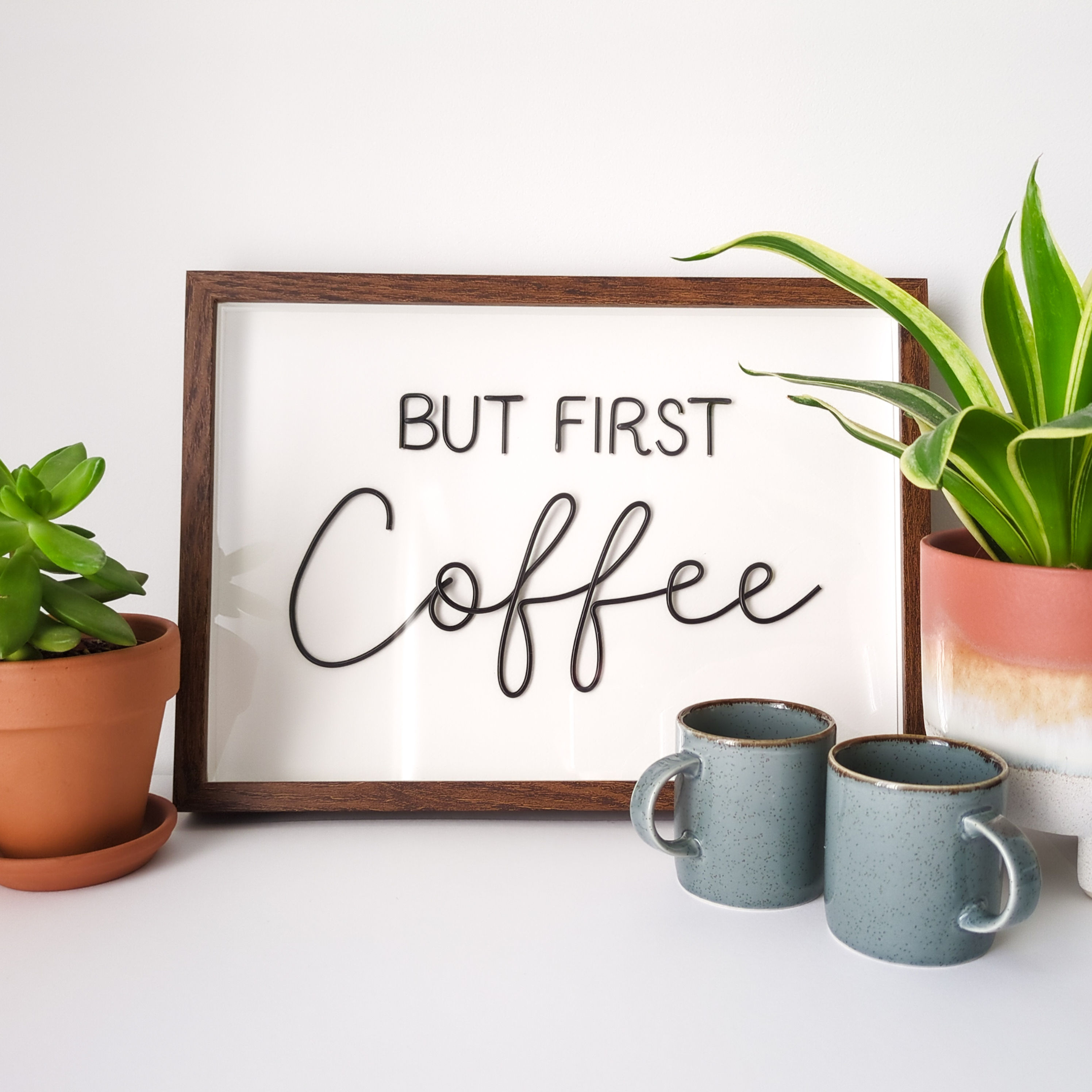 FRAMED But First Coffee