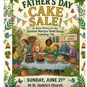 Sunday 21st June - Father's Day Cake and Plant sales after Masses