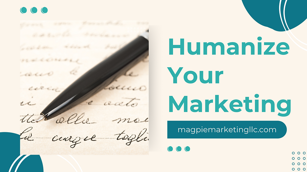 5 Ways to Humanize Your Marketing