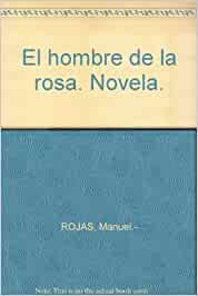 El hombre de la rosa