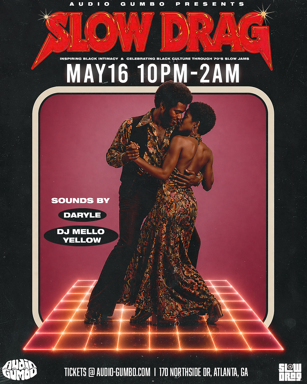 Slow Drag Flyer for May 16, 2026